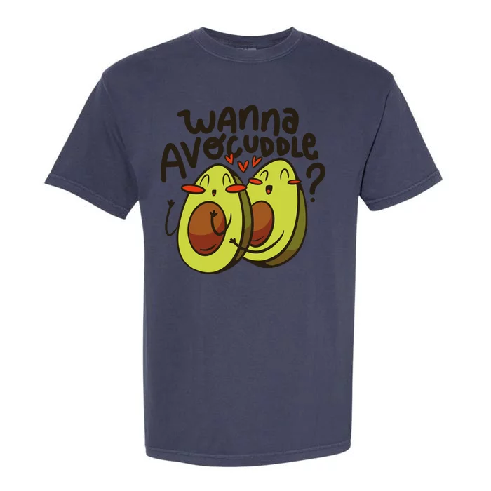 Wanna Avocuddle Garment-Dyed Heavyweight T-Shirt