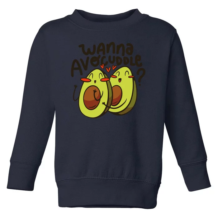 Wanna Avocuddle Toddler Sweatshirt