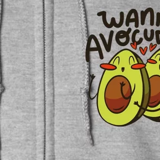 Wanna Avocuddle Full Zip Hoodie