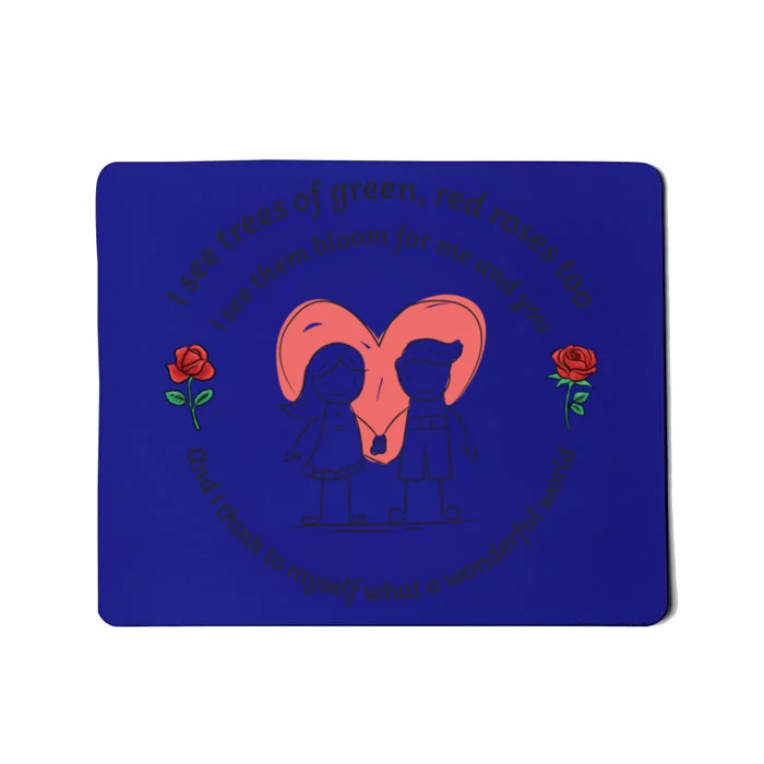 What A Wonderful World Gift Drawn Couple In Love With Roses Gift Mousepad