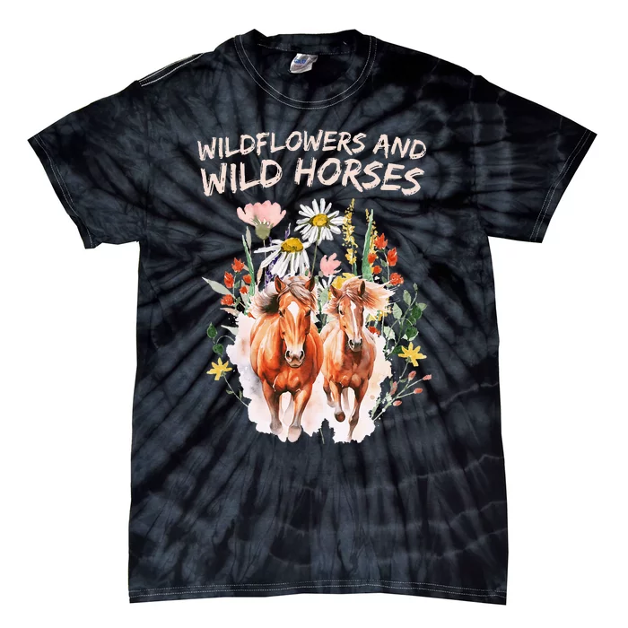 Wildflowers And Wild Horses Nature Beauty Country Tie-Dye T-Shirt