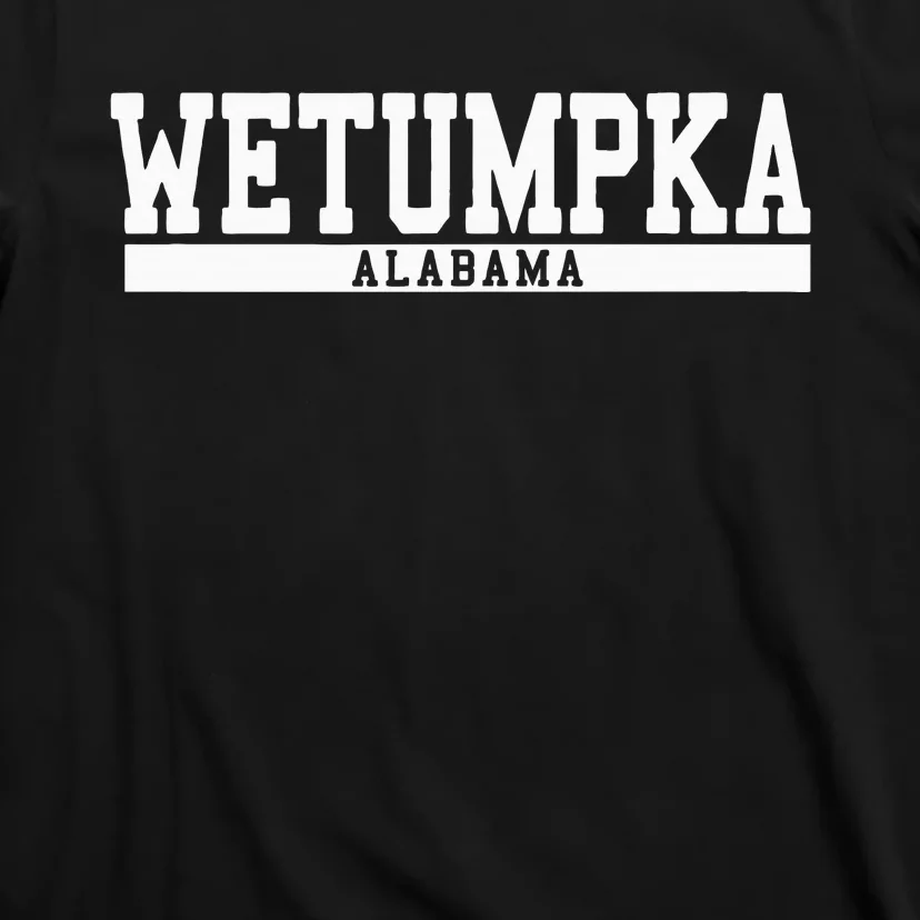 Wetumpka Alabama T-Shirt