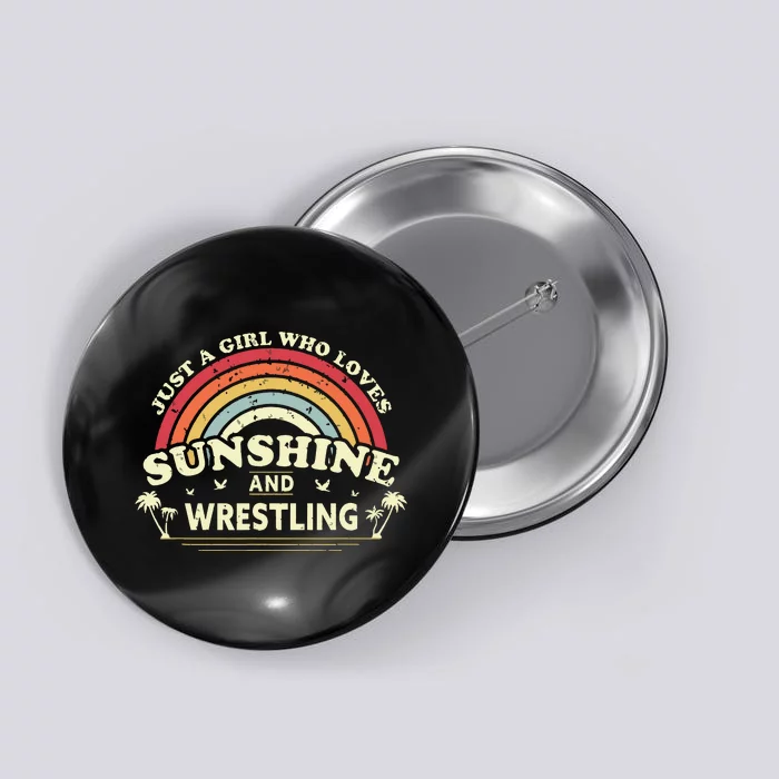 Wrestling A Who Loves Sunshine And Wrestling Button