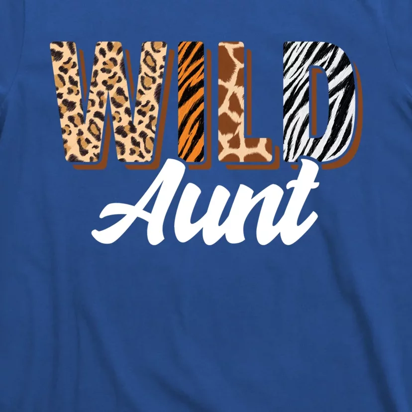 Wild Aunt Zoo Born Two Be Wild Bfunny Giftday Safari Jungle Animal Great Gift T-Shirt