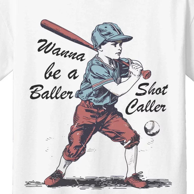 Wanna Be A Baller Shot Caller Kids T-Shirt