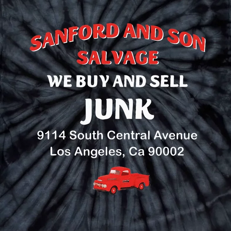 We Buy And Sell Junk Car Son In Sanford City Funny Meme Tie-Dye T-Shirt