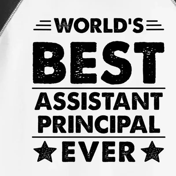 World's Best Assistant Principal Ever Cool Gift Toddler Fine Jersey T-Shirt