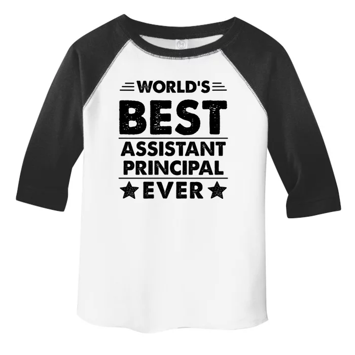 World's Best Assistant Principal Ever Cool Gift Toddler Fine Jersey T-Shirt