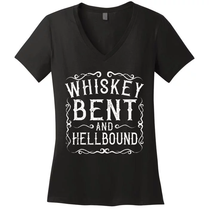 Whiskey Bent And Hellbound Country Biker Bourbon Gift Women's V-Neck T-Shirt