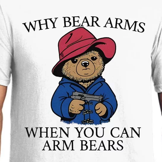 Why Bear Arms When You Can Arm Bears Pajama Set