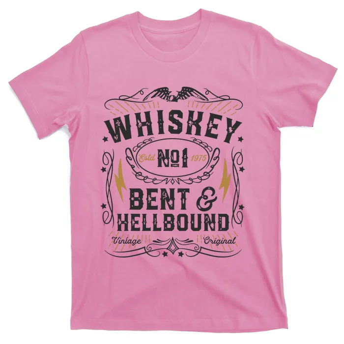 Whiskey Bent And Hellbound Country Music Biker Bourbon Gift T-Shirt