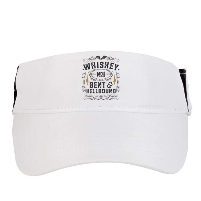 Whiskey Bent And Hellbound Country Music Biker Bourbon Gift Adult Drive Performance Visor