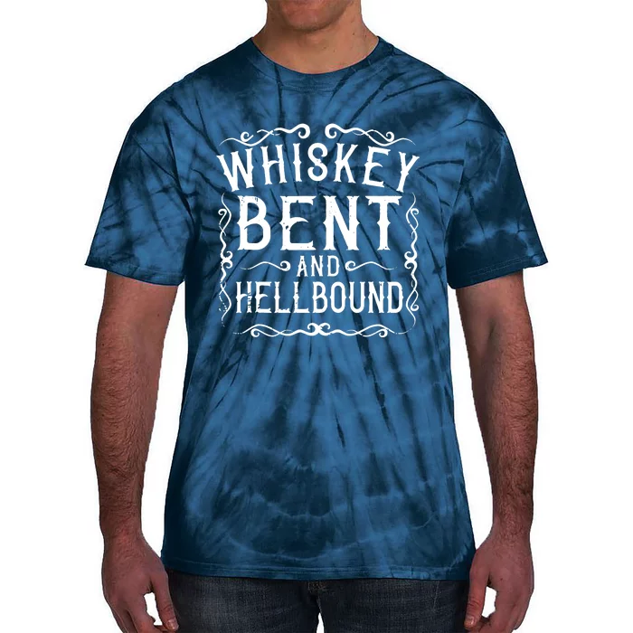 Whiskey Bent And Hellbound Country Music Biker Bourbon Gift Tie-Dye T-Shirt