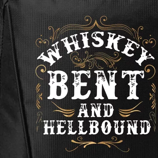 Whiskey Bent And Hellbound Shirts Funny Whiskey Bourbon City Backpack