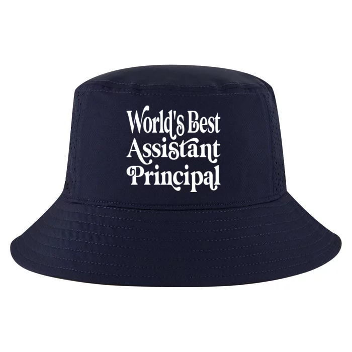 Worlds Best Assistant Principal For Assistant Principals Meaningful Gift Cool Comfort Performance Bucket Hat