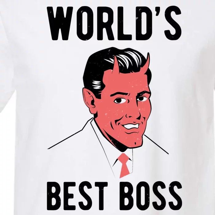 Worlds Best Boss Funny Evil Garment-Dyed Heavyweight T-Shirt