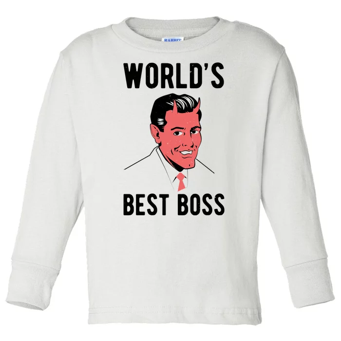 Worlds Best Boss Funny Evil Toddler Long Sleeve Shirt