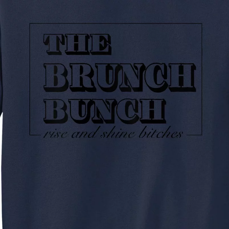 Women Brunch Bunch Ladies Retro Tall Sweatshirt