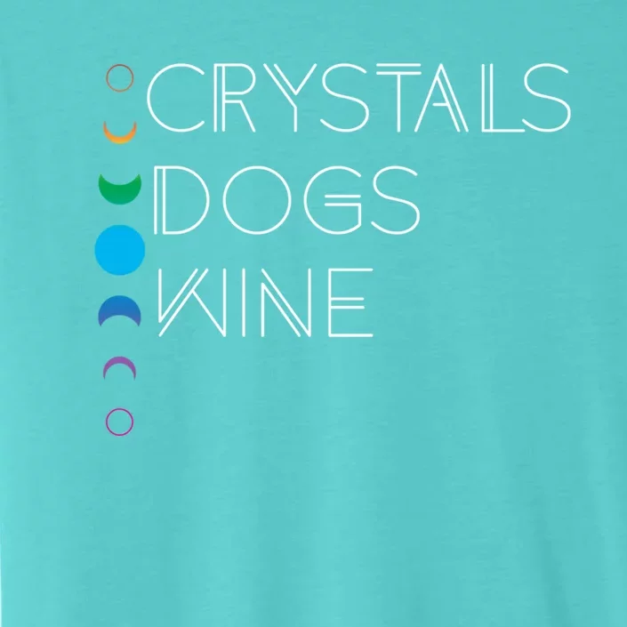 Witchy Bohemian Boho Crystals Dogs Wine Celestial Moon Witch Funny Gift ChromaSoft Performance T-Shirt