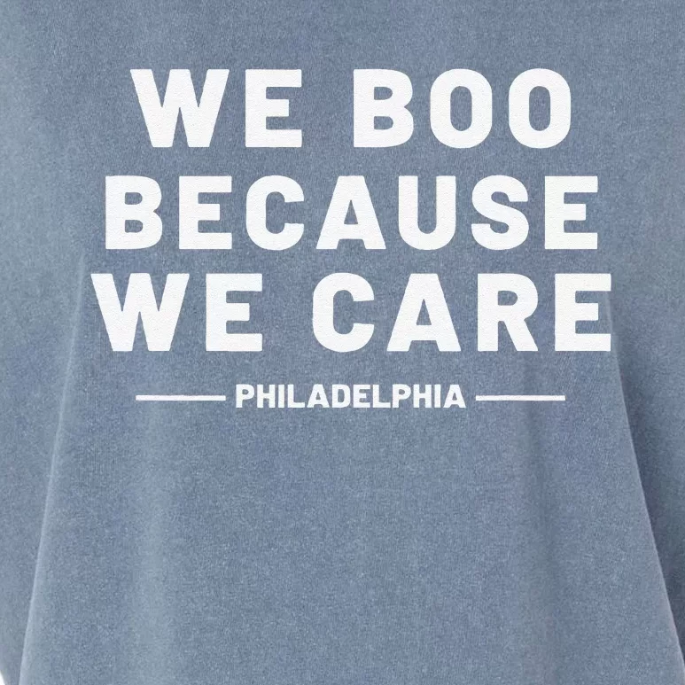 We Boo Because We Care Philadelphia Sports Fan Garment-Dyed Women's Muscle Tee