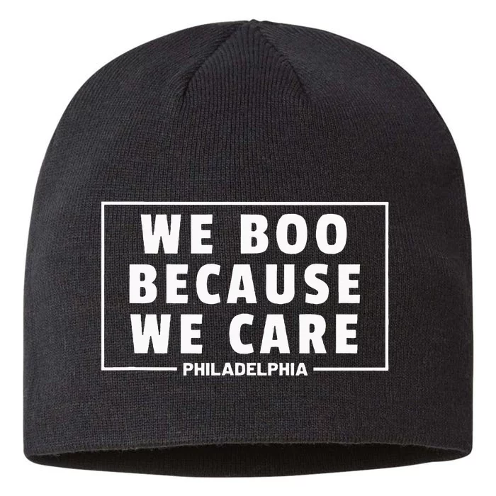 We Boo Because We Care Philadelphia Sports Fan Cute 8 1/2in Sustainable Knit Beanie