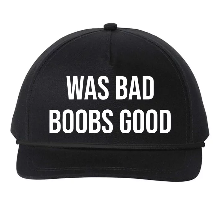 War Bad Boobs Good Snapback Five-Panel Rope Hat