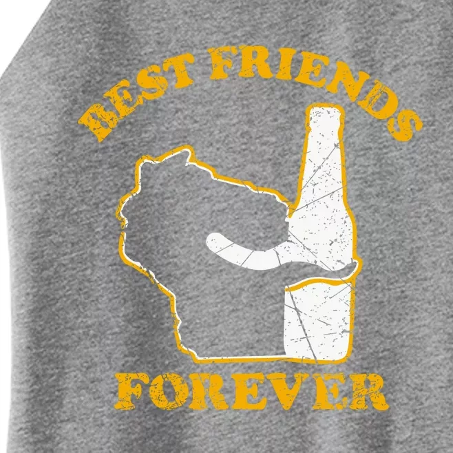 Wisconsin & Beer Best Friends Forever Women’s Perfect Tri Rocker Tank