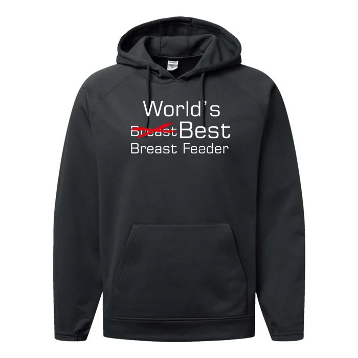 Worlds Best Breast Feeder Performance Fleece Hoodie