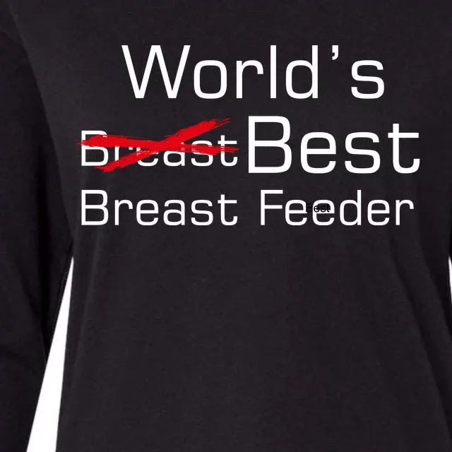 Worlds Best Breast Feeder Womens Cotton Relaxed Long Sleeve T-Shirt