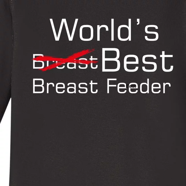 Worlds Best Breast Feeder Baby Long Sleeve Bodysuit