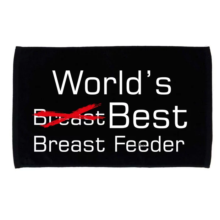 Worlds Best Breast Feeder Microfiber Hand Towel