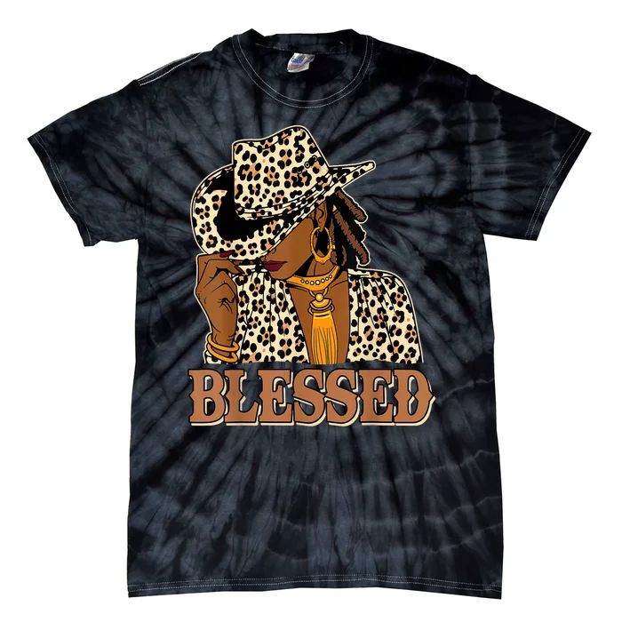 Woman Blessed Black Cowgirl Western Leopard Swag African Christian Gift Tie-Dye T-Shirt