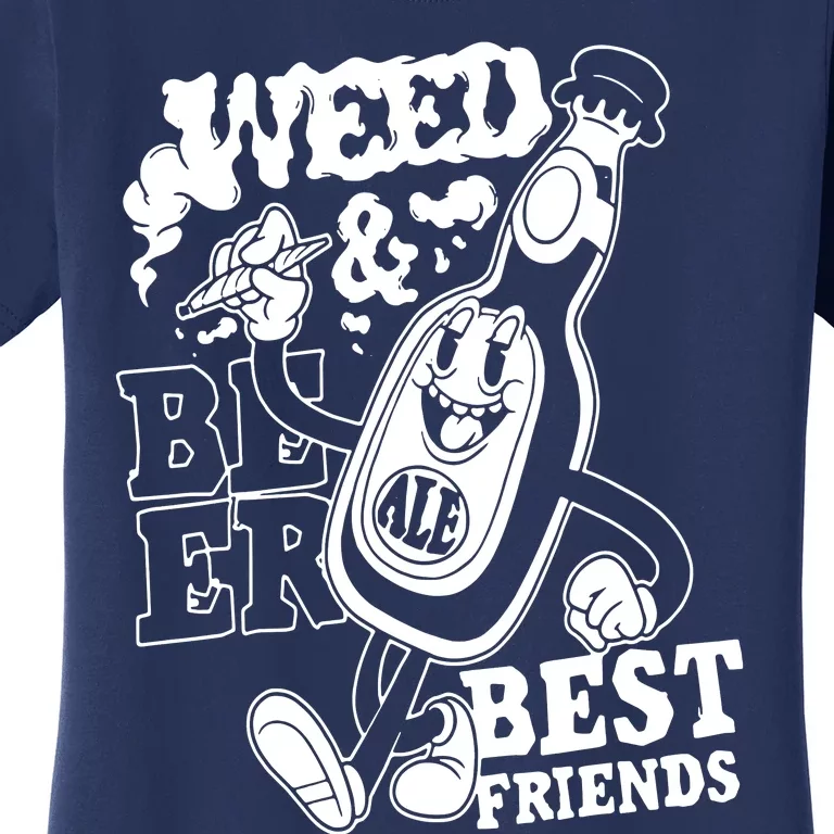 Weed & Beer Best Friends Women's T-Shirt