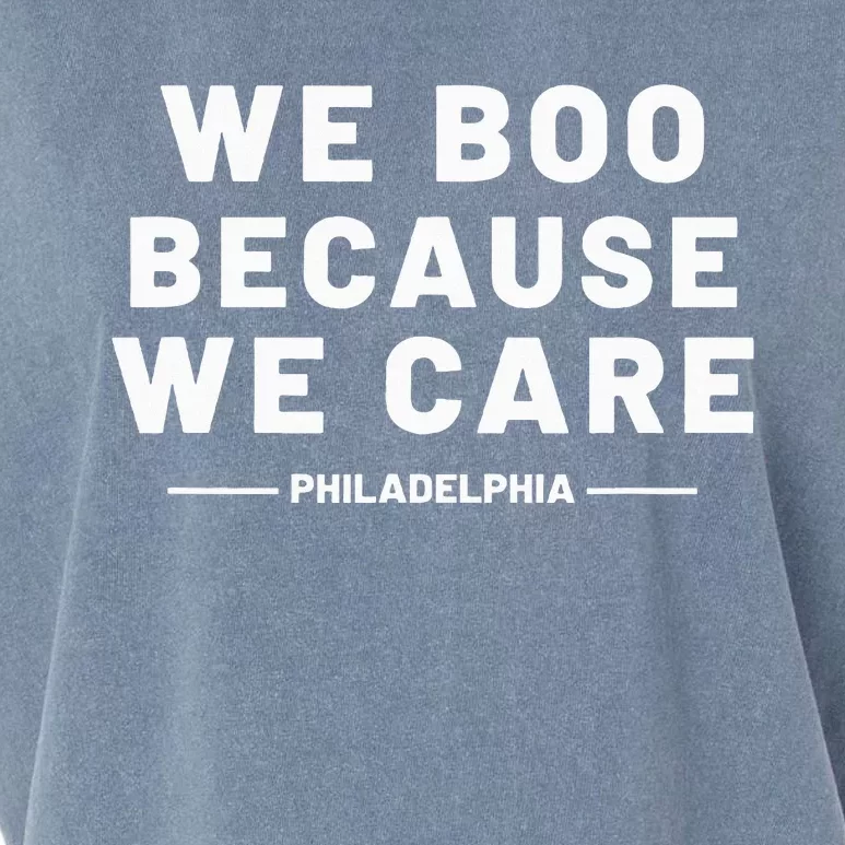 We Boo Because We Care Philadelphia Sports Garment-Dyed Women's Muscle Tee