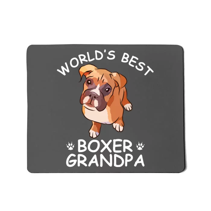 Worlds Best Boxer Grandpa Funny Granddog Dog Lover Cute Tee Mousepad