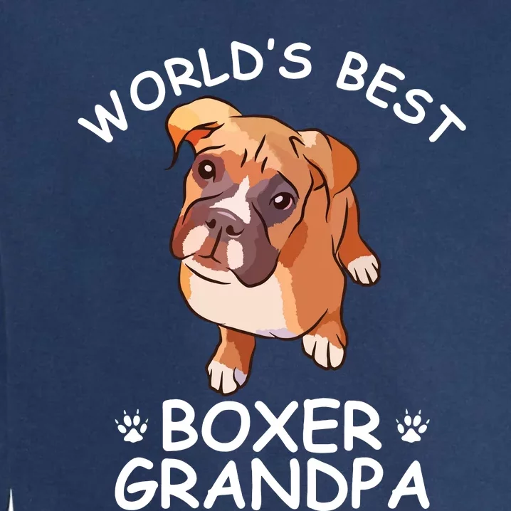 Worlds Best Boxer Grandpa Funny Granddog Dog Lover Cute Tee Garment-Dyed Sweatshirt