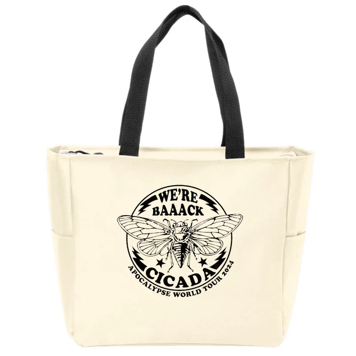 WeRe Back Cicada Apocalypse World Locust 2024 Zip Tote Bag