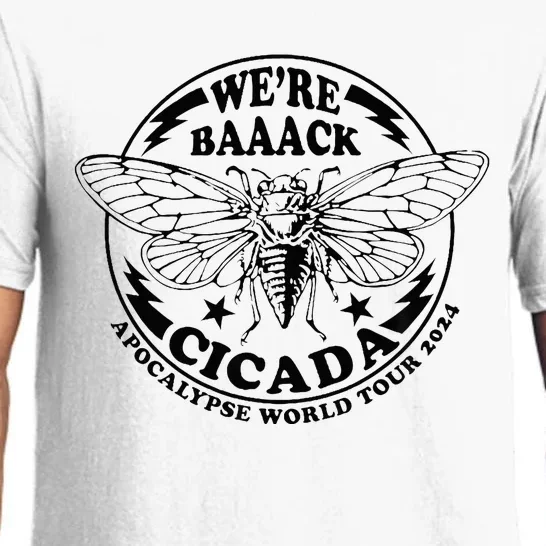 WeRe Back Cicada Apocalypse World Locust 2024 Pajama Set