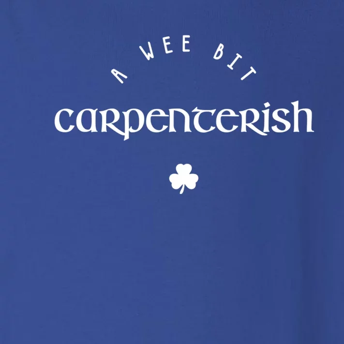 Wee Bit Carpenterish St Patricks Day Funny Carpenter Irish Gift Toddler Long Sleeve Shirt