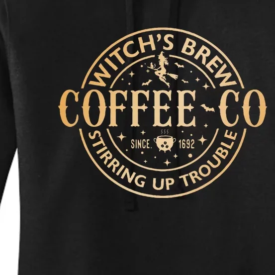 Witches Brew Coffee Co Halloween Witch Coffee Lovers Women's Pullover Hoodie