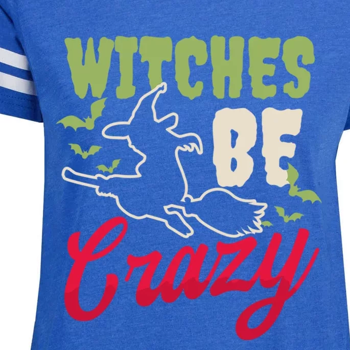 Witches Be Crazy Design Halloween Witch Gift Enza Ladies Jersey Football T-Shirt