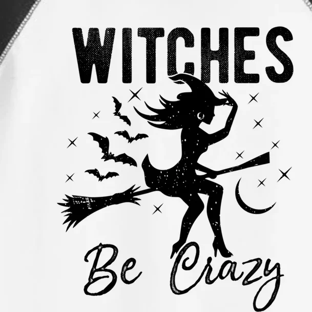 Witches Be Crazy Halloween Witch Party Funny Quote Cute Lady Cute Gift Toddler Fine Jersey T-Shirt