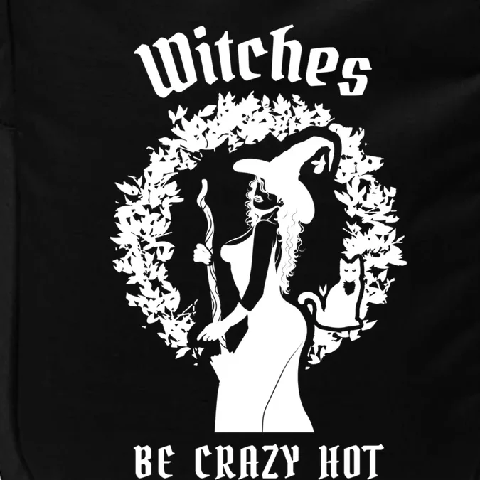 Witches Be Crazy Hot Witch Wreath Funny Gift Impact Tech Backpack