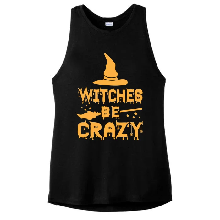 Witches Be Crazy Great Gift Ladies Tri-Blend Wicking Tank