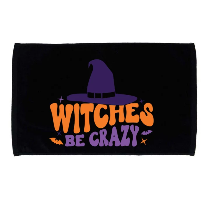 Witches Be Crazy Funny Halloween Gift Microfiber Hand Towel