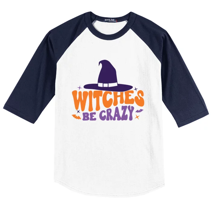 Witches Be Crazy Funny Halloween Gift Baseball Sleeve Shirt