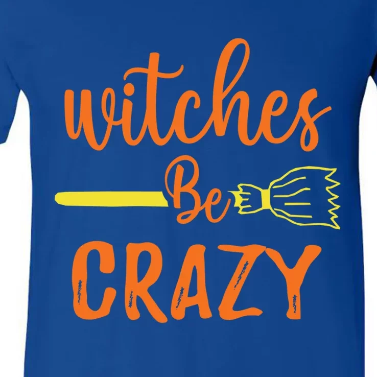 Witches Be Crazy Broomstick Graphic Funny Halloween Party Cool Gift V-Neck T-Shirt