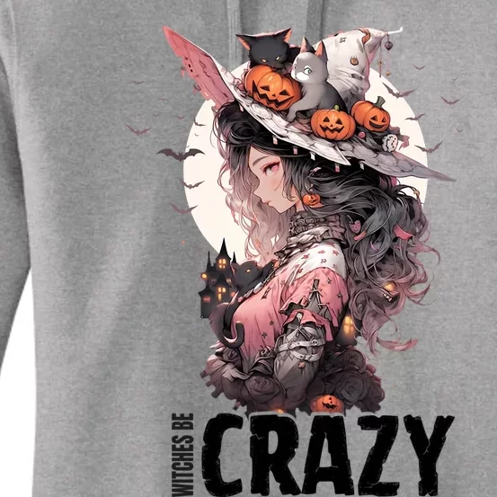 Witches Be Crazy Halloween Funny Party Cute Gift Women's Pullover Hoodie