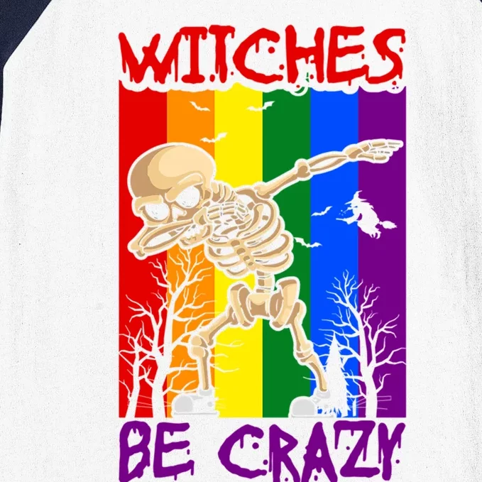 Witches Be Crazy Funny Gift Baseball Sleeve Shirt