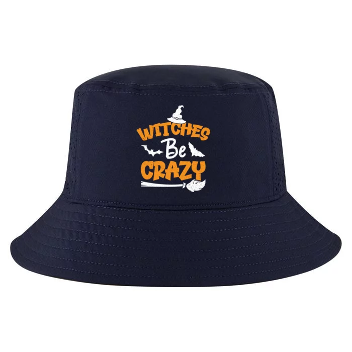 Witches Be Crazy Spooky Witch Lover Funny Halloween Costume Gift Cool Comfort Performance Bucket Hat